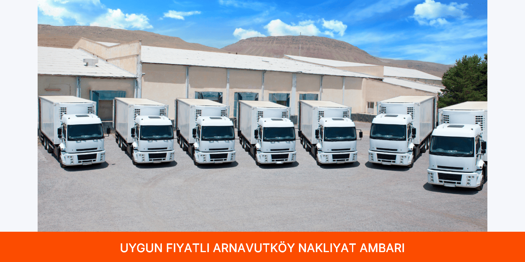 Uygun Fiyatlı Arnavutköy Nakliyat Ambarı
