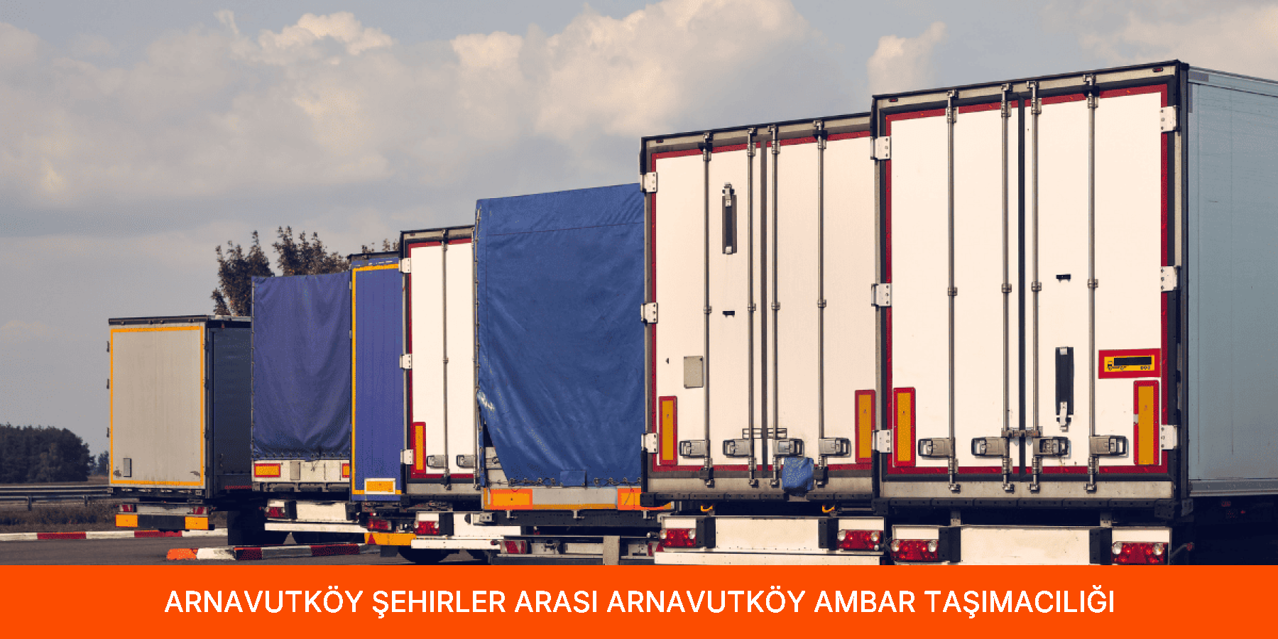 Şehirler Arası Arnavutköy Ambar Taşımacılığı